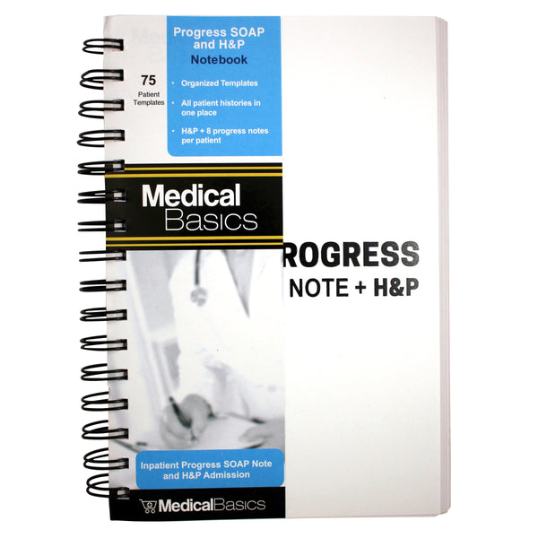 Progress SOAP and H&P Notebook (2016)