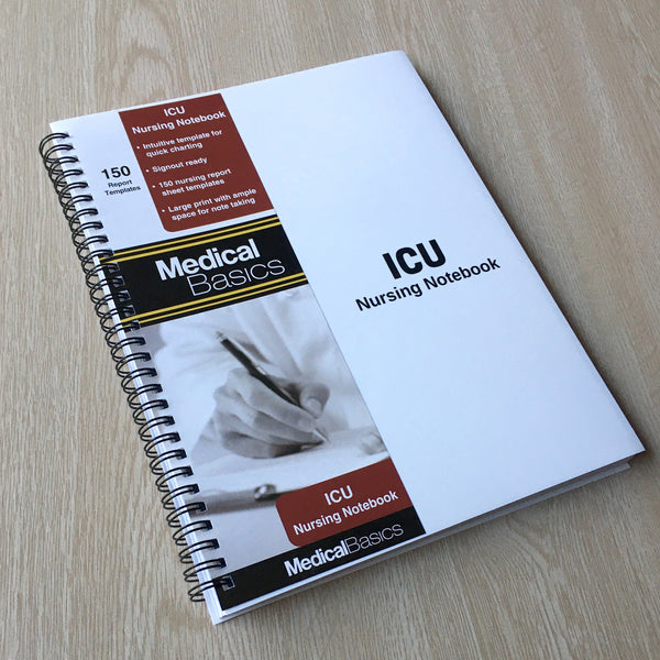 ICU Nursing Notebook - Patient Template Notebook for quick charting